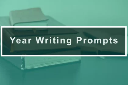 Year Writing Prompts